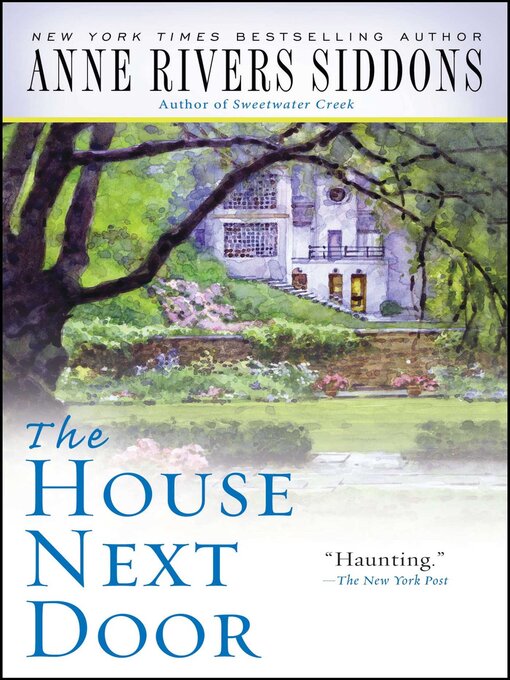 Title details for House Next Door by Anne Rivers Siddons - Available